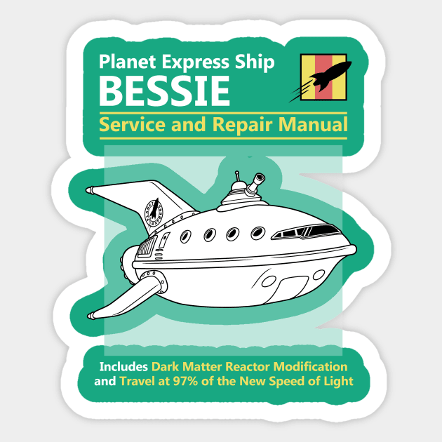 Bessie Service and Repair Manual Sticker by adho1982